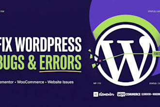 fix wordpress issues, bug, error, elementor bug fix, woocommerce error