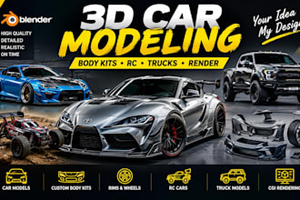 create 3d car models, rc car, truck models, custom body skits, realistic render