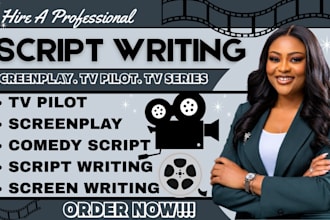 write your screenplay TV pilot TV series or comedy script