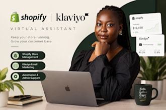be your klaviyo, shopify virtual assistant klaviyo email marketing audit