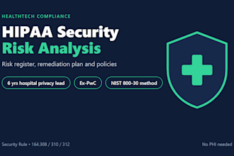 prepare a hipaa security risk analysis and policies for your healthtech