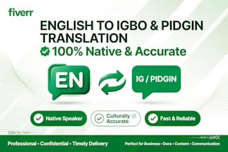 translate english to igbo and nigerian pidgin accurately