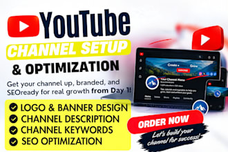 create and setup professional brand youtube channel with custom logo and banner