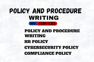 write business policies, procedures and policy manuals