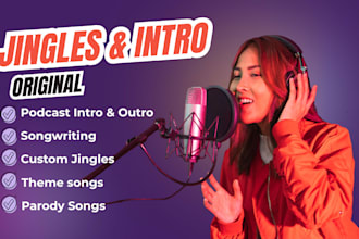 create a custom podcast jingle, intro, outro or theme song