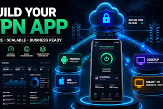 develop VPN app, admob app and mern stack app for android ios with admin panel
