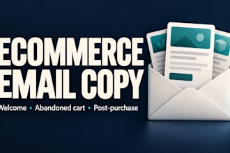 write welcome and abandoned cart email copy for ecommerce