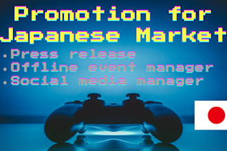 be a promotion manager of your indie game for japanese market