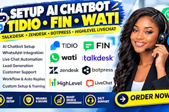 setup ai chatbot tidio fin wati talkdesk zendesk botpress highlevel livechat