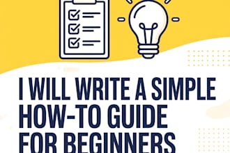 write a simple how to guide for beginners in easy steps