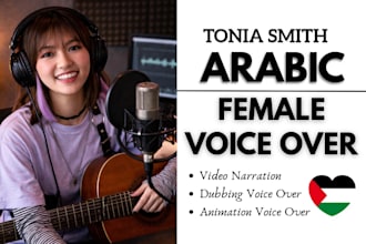 record soft female arabic studio quality voice over for video narration or ads