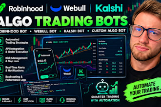 develop robinhood bot webull bot kalshi bot algo trading bot