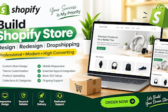 build shopify store design shopify website redesign dropshipping store developer
