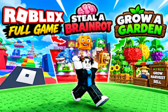 do roblox full game creation, steal a brainrot, grow a garden or simulator game