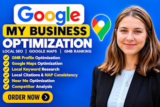 optimize google my business for local SEO, maps and gmb ranking