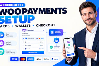 configure woopayments woocommerce checkout card wallet payment methods setup API
