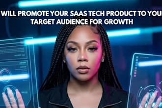 promote your saas tech product to your target audience for growth