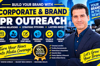 corporate PR media outreach journalist pitching for brands companies and startup
