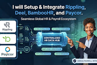 setup, configure, and integrate rippling, deel, bamboohr, and paycor