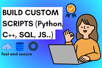 script a python, sql, cpp or js script for automation or dev