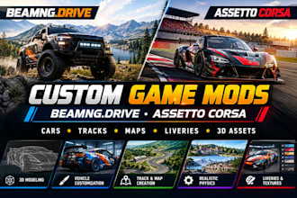 develope beamng drive and assetto corsa custom mods