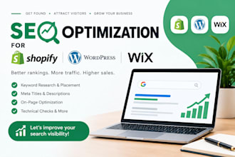 website SEO optimization for shopify, wordpress, wix