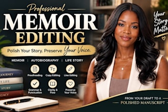 edit and proofread your memoir, autobiography or life story