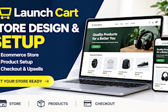build and design a professional launch cart store website