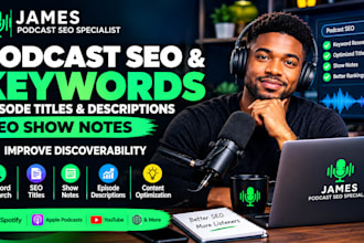 optimize your podcast SEO, keywords, episode titles and show notes