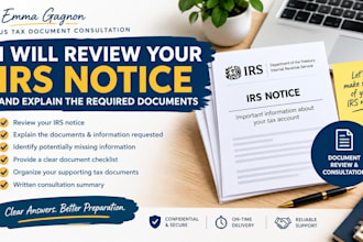 review your irs notice and explain the required documents