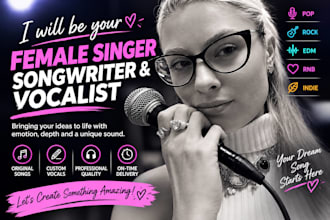 be your pop, rnb, afrobeat or soul song singer