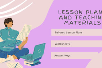 write detailed lesson plans and worksheets