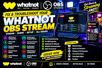 fix and troubleshoot your whatnot obs stream, audio, and setup issues