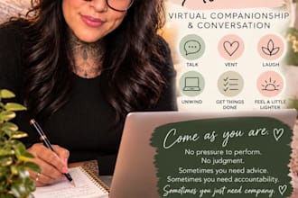 be your virtual body double and accountability partner