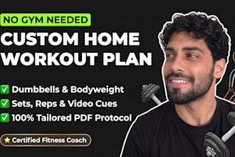 design a custom home workout plan with dumbbells or bodyweight