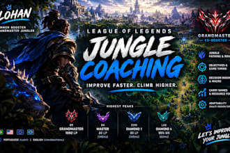 coach you as a booster jungler
