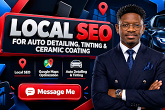 boost local seo for auto detailing and window tinting businesses