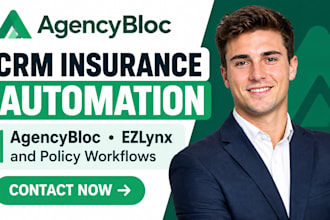 setup nowcerts CRM insurance automation agencybloc ezlynx policy workflows