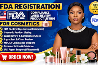 fda registration, fda compliance, label review and product listing for cosmetics