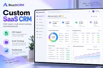 build a custom saas CRM with CSV import bulk email tracking and saas dashboards