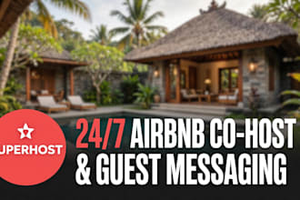 be your airbnb virtual co host and manage guest messages 24 7
