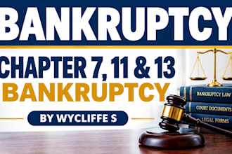 prepare bankruptcy documents for chapter 7 11 and 13
