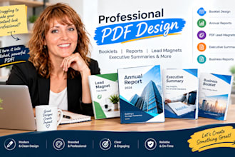design pdf booklet, annual report, pdf lead magnet, executive summary or report