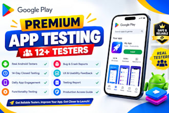12 testers google play closed testing 12 app testers app testing 20 testers