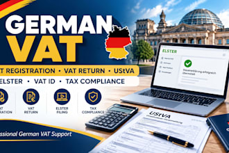 handle german vat registration, vat return, ustva, tax compliancex