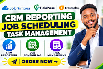 jobnimbus fieldpulse freshsales CRM reporting job scheduling task management