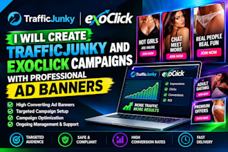 create trafficjunky and exoclick campaigns with professional ad banners