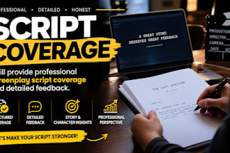 provide professional screenplay script coverage and detailed feedback