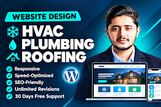 design a hvac website, roofing website and plumbing website for your business