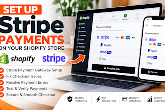 set up stripe payments and fix shopify checkout issues